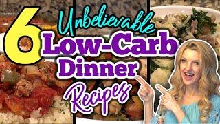 6 Mouth-Watering LOW CARB DINNER RECIPES you DON'T want to MISS! | HEALTHY DINNER Ideas | +BLOOPERS