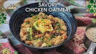 Savory Chicken Oatmeal | Best Food | ZOLO Asia Foods