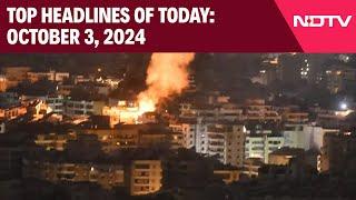 Israel News Today | Israel Bombs Beirut, 6 Killed In Strikes | Top Headlines Of The Day: Oct 3, 2024