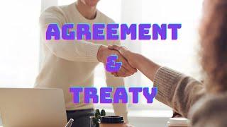 English | Differences | Agreement and Treaty