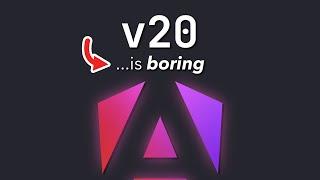 Angular v20 is out... it's boring (and that's good)