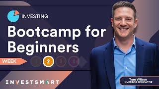 Investment Bootcamp for Beginners | Week 2: Understanding Different Investment Vehicles (AUG 2020)