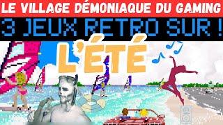 World's Best Video ! 3 jeux rétro sur l'été  ! 3 ou 4 jeux Culte !!  on va bien se marrer !