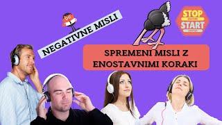 Kako zaustaviti  Negativne misli ?