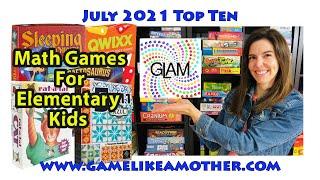 Game Like a Mother Top Ten July 2021: Math Games for Elementary Kids