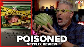 Poisoned: The Dirty Truth About Your Food (2023) Netflix Documentary Review