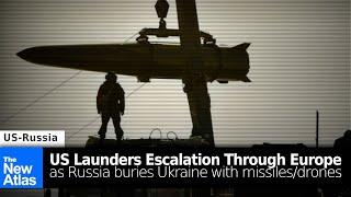 US Launders Escalation Through Europe as Russia Buries Ukraine in Missiles & Drones