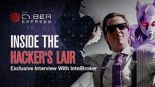 Behind the Mask: The Cyber Express' Exclusive Interview with IntelBroker