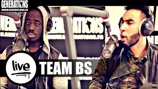 Team BS - Case Départ (Live des Studios de Generations)