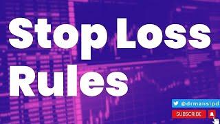 Stop Loss Rules