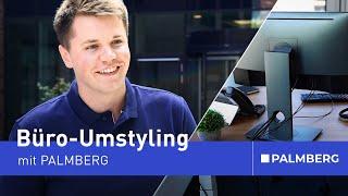 Büro-Umstyling - mit PALMBERG