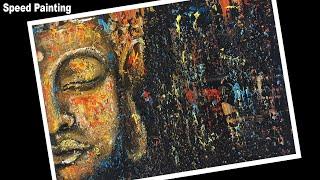 Buddha Painting | Wood Dust Texture Painting | Speed Paintings