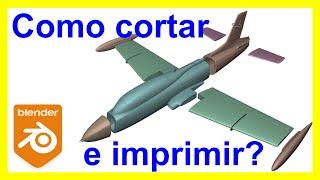 Como cortar o modelo para impressão 3D