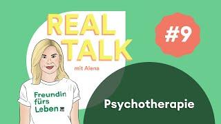 Wie hilft Psychotherapie? | Real Talk