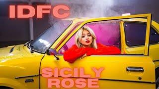 IDFC  ** Official Music Video** | Sicily Rose