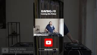 Raving #8 coming this Friday on my channel #raving #rave #djmix #dj