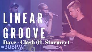 My fav (& popular) Linear Groove [Dave - Clash (ft. Stormzy)] - drum lesson