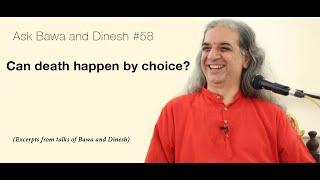 Can death happen by choice? Ask BnD #58