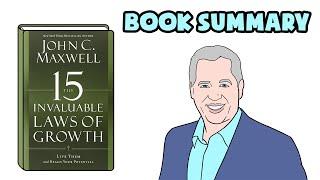 The 15 Invaluable Laws Of Growth Book Summary & Review