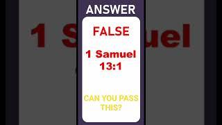 TRICKY TRUE OR FALSE BIBLE QUIZ: ONLY A BIBLE SCHOLAR CAN PASS THIS QUIZ