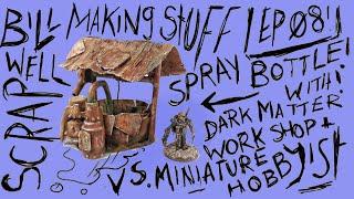 Spray Bottle Scatter Terrain Challenge With Dark Matter Workshop + Miniature Hobbyist - Episode 08