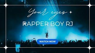 YOUR EYES (official visualiser) - RAPPER BOY RJ | MELODIC LOVE SONG