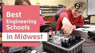 10 Best Engineering Schools in the Midwest 2021