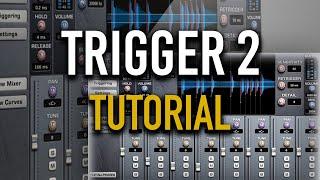 Steven Slate's Trigger 2 Tutorial