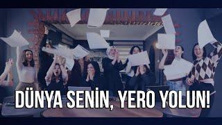 Dünya Senin, Yero Yolun! #yeroileherseymumkun