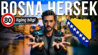 Bosna Hersek Hakkında 80 İlginç Detay  