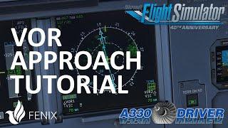 Fenix A320 Tutorial: Flying a VOR Approach realistically | Real Airbus Pilot