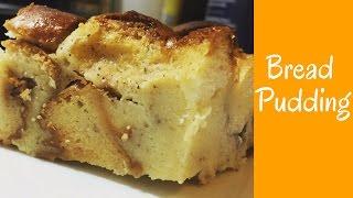 Bread Pudding -Quick & Easy