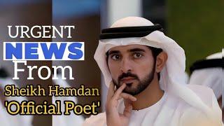 I've Something Urgent To Tell Youlsheikhhamdan Official Poet. | Sheikh Hamdan | Fazza Poems | faz3