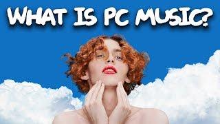 An Introduction to PC Music