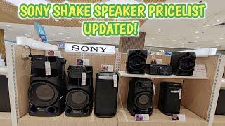 SONY SHAKE SPEAKER PRICELIST UPDATED! SONY SHAKE X30D/ SONY MCH-V73D/ SONY MCH V43D/ SONY SRS XV800