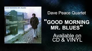 Dave Peace Quartet  ( Morgan Blue Town Trailer )