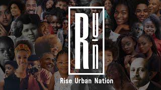 Rise Urban Nation | Podcast | Entrepreneurs