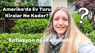 Amerika'da Ev Turu! Seattle'da Kiralar Ne Kadar? Enflasyon Nasıl Etkiledi?