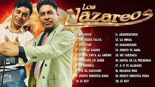 Grupo Los Nazareos: Lo mejor de Grupo Los Nazareos: Una Recopilación de sus Canciones más Destacadas