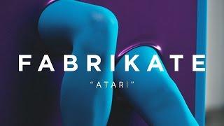 Fabrikate - Atari (Official Music Video)