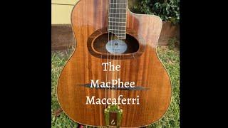 The McPhee Maccaferri Gypsy Jazz Guitar made by Wayne McPhee and Demonstrated by Michael Stewart