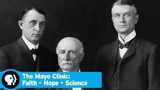 Official Trailer | The Mayo Clinic: Faith - Hope - Science | PBS