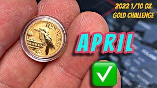 GOLD Bought In April….Paulybuck 2022 1/10oz Gold Challenge