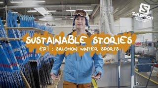 Salomon Sustainable Stories Ep 1: Salomon Winter Sports