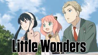 Spy x Family「AMV」"Little Wonders"