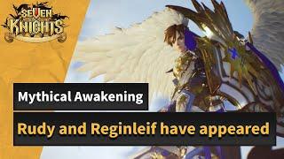 [Seven Knights] Mythical Awakened Rudy X Mythical Awakened Reginleif have appeared!