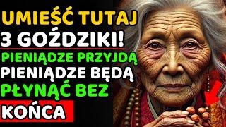 ZRÓB TO TERAZ! UMIEŚĆ 3 GOŹDZIKI W TYM MIEJSCU, A PIENIĄDZE NAPŁYNĄ OBFICIE | MĄDROŚĆ BUDDYJSKA