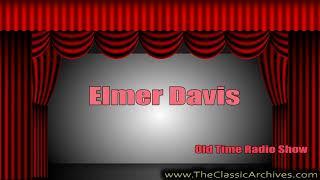 Elmer Davis, Old Time Radio, 400501   The News