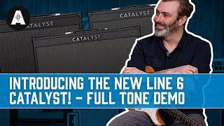 NEW Line 6 Catalyst - Full Tone Demo!