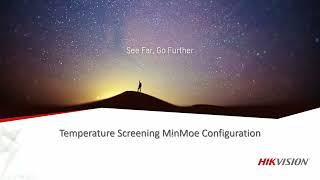 How to Configure Hikvision's Temperature Screening Solution